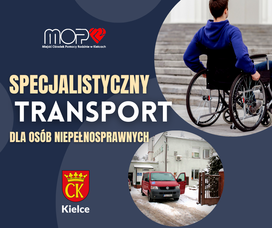 Plakat z napisem Specjalistyczny transport dla osób niepełnosprawnych